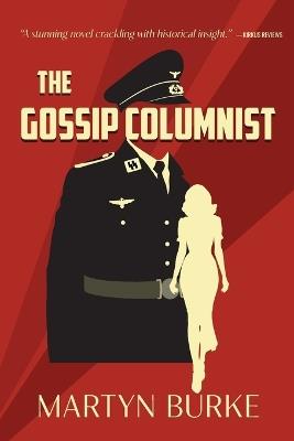 The Gossip Columnist - Martyn Burke - cover