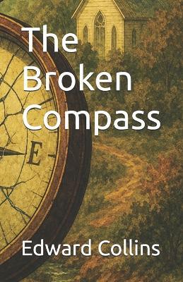 The Broken Compass - Edward Collins - cover