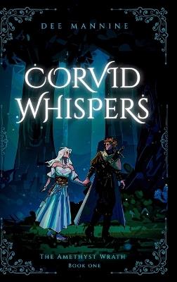 Corvid Whispers - Dee Mannine - cover