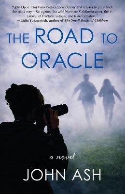 The Road to Oracle - John Ash - cover