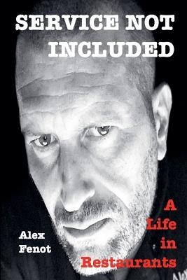 Service Not Included - Alex Fenot - cover