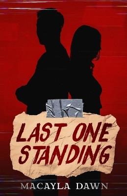 Last One Standing - Macayla Dawn - cover