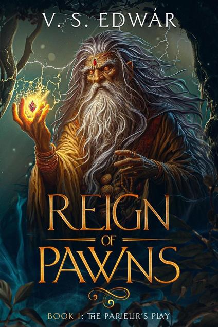 Reign of Pawns Book1-The Parieur's Play