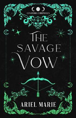 The Savage Vow - Ariel Marie - cover