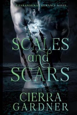 Scales and Scars - Cierra Gardner - cover