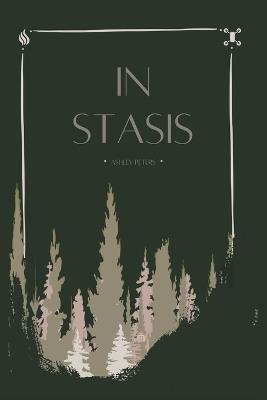 In Stasis - Ashley Peters - cover