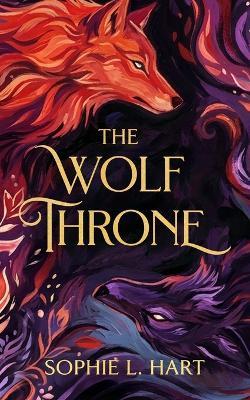 The Wolf Throne - Sophie L Hart - cover