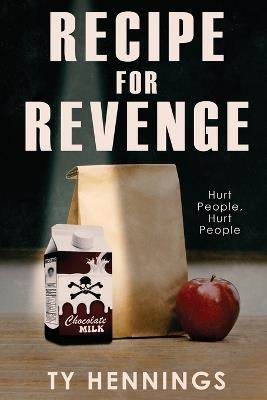 Recipe for Revenge - Ty Hennings - cover