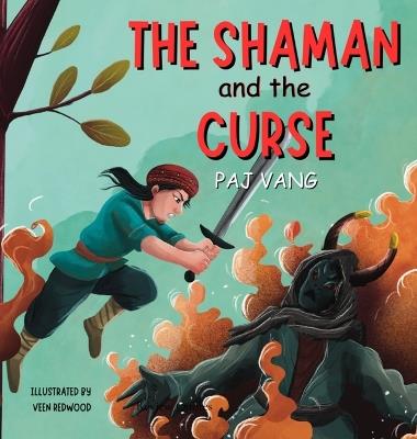 The Shaman and the Curse - Paj Vang - cover