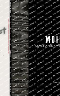 Moiré: Poems For The Awakened - Daniel Medina - cover