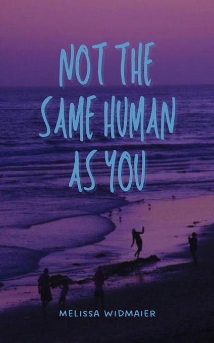 Not the Same Human As You: Autism in Prose and Verse