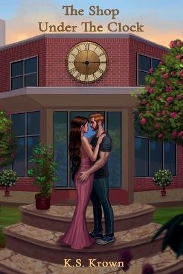 The Shop Under The Clock - K S Krown - cover