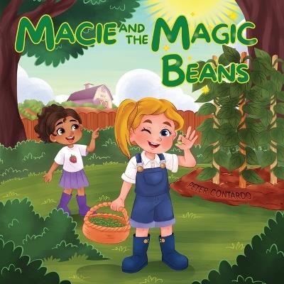 Macie and the Magic Beans - Peter Contardo - cover
