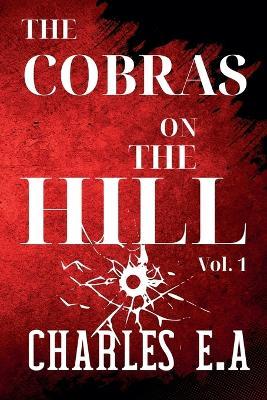 The Cobras on the Hill - Charles E a - cover