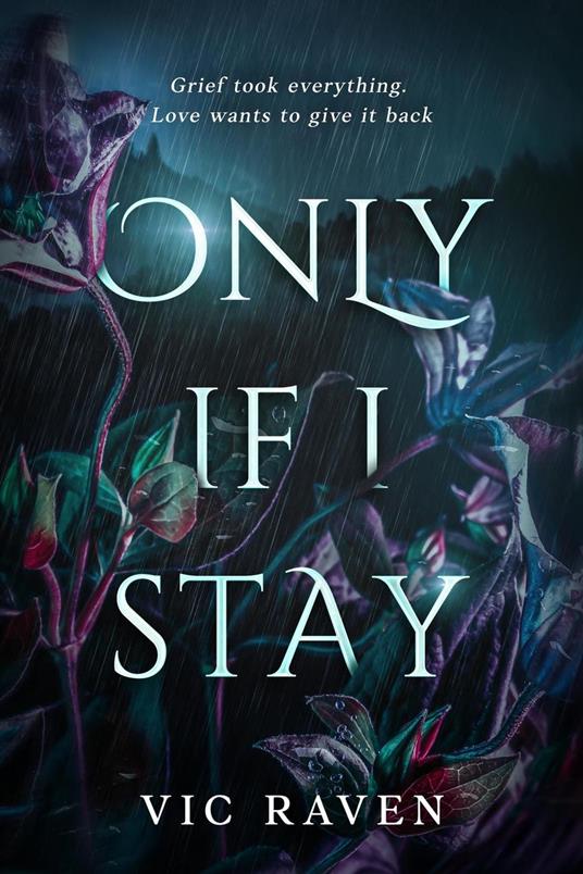 Only If I Stay