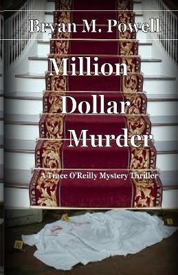 Million Dollar Murder - Bryan M Powell - cover