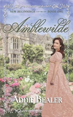 Amblewilde - Addie Bealer - cover