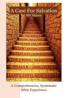 A Case for Salvation - Rw Nelson - cover