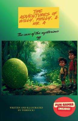 The Case of the Mysterious Egg - cover