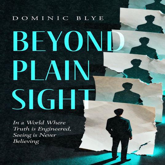 Beyond Plain Sight