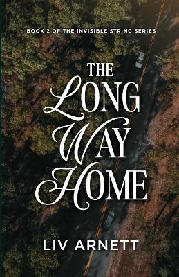 The Long Way Home - LIV Arnett - cover