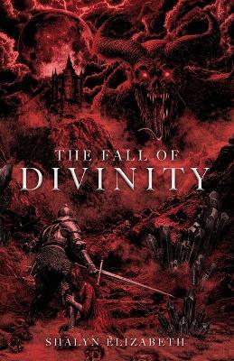 The Fall of Divinity - Shalyn Elizabeth - cover