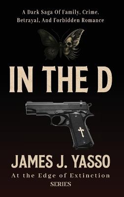 In the D - James J Yasso - cover