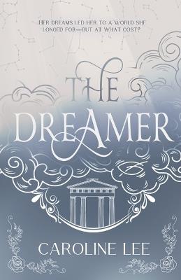 The Dreamer - Caroline Lee - cover