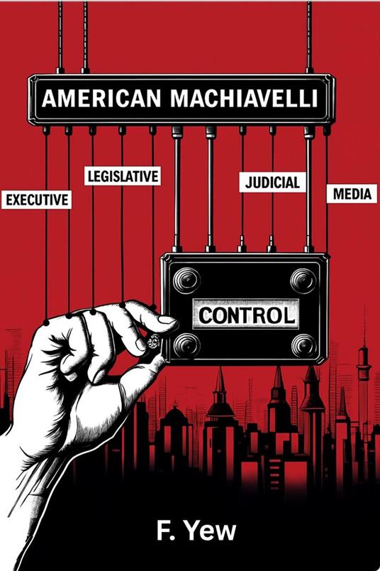 American Machiavelli