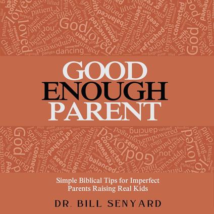 Good Enough Parent