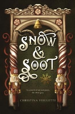 Snow & Soot - Christina Veillette - cover