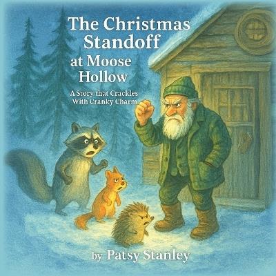 The Christmas Standoff at Moose Hollow - Patsy Stanley - cover