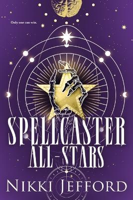 Spellcaster All-Stars - Nikki Jefford - cover