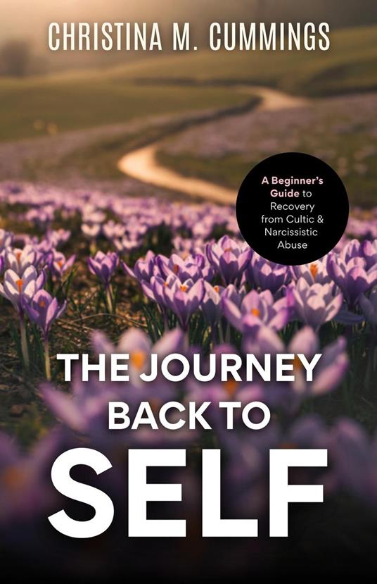 The Journey Back to Self