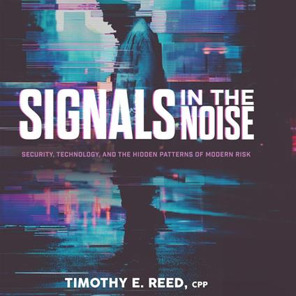 Signals in the Noise