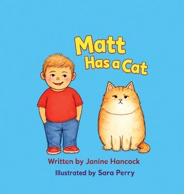 Matt Has A Cat: Learn-To-Read - Janine Hancock - cover