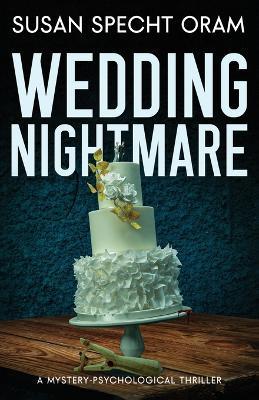 Wedding Nightmare - Susan Specht Oram - cover