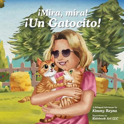 ¡Mira, mira! ¡Un Gatocito! - Kimmy Reyna - cover
