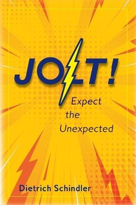 Jolt! - Dietrich Schindler - cover