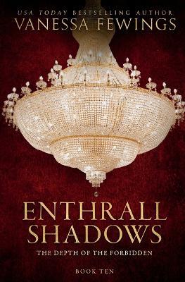 Enthrall Shadows - Vanessa Fewings - cover