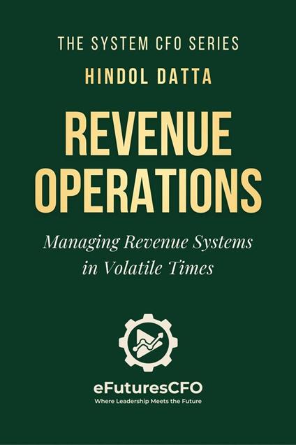 Revenue Operations: Managing Revenue Systems in Volatile Times