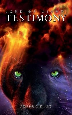 Testimony - Joshua King - cover