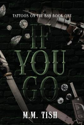 If You Go - MM Tish - cover