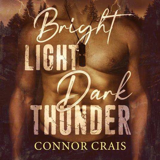 Bright Light Dark Thunder