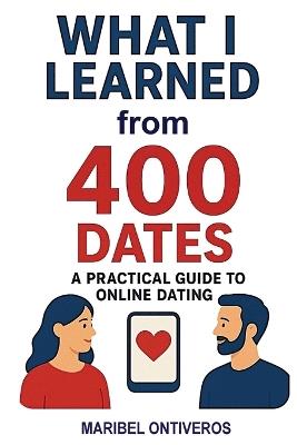 What I Learned from 400 Dates - Etan Boritzer - cover