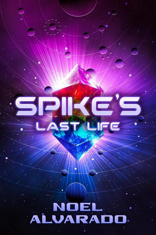 Spike's Last Life