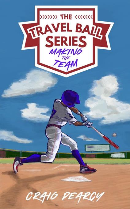 Making the Team - Craig Pearcy - ebook