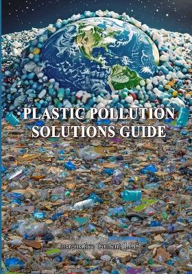 Plastic Pollution Solutions Guide - Robinson - cover