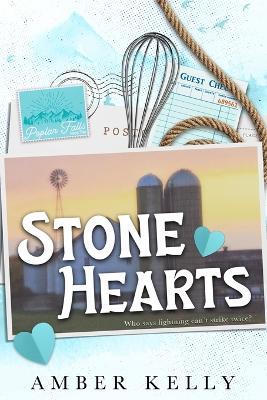 Stone Hearts: Special Edition - Amber Kelly - cover