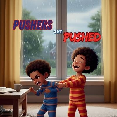 Pushers get pushed - Sierre S Johnson - cover